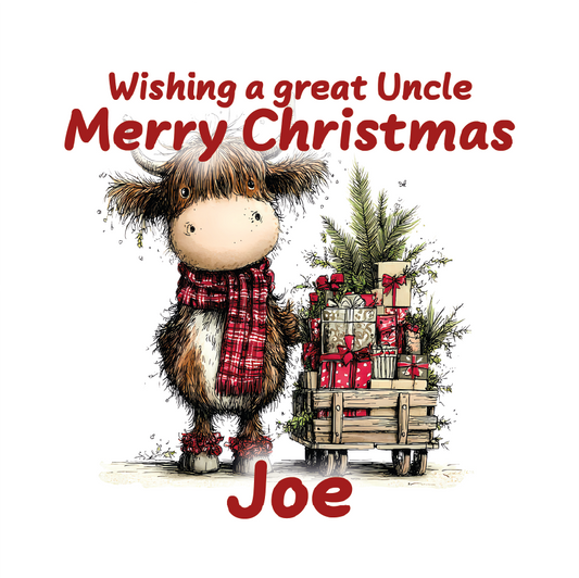 Illustration of a cow with a cart of Christmas presents and text wishing a great Uncle Merry Christmas to Joe.