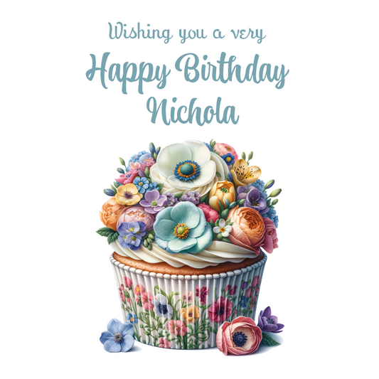 Birthday card with a floral cupcake design and Happy Birthday text on a white background. Personalised for name and relation