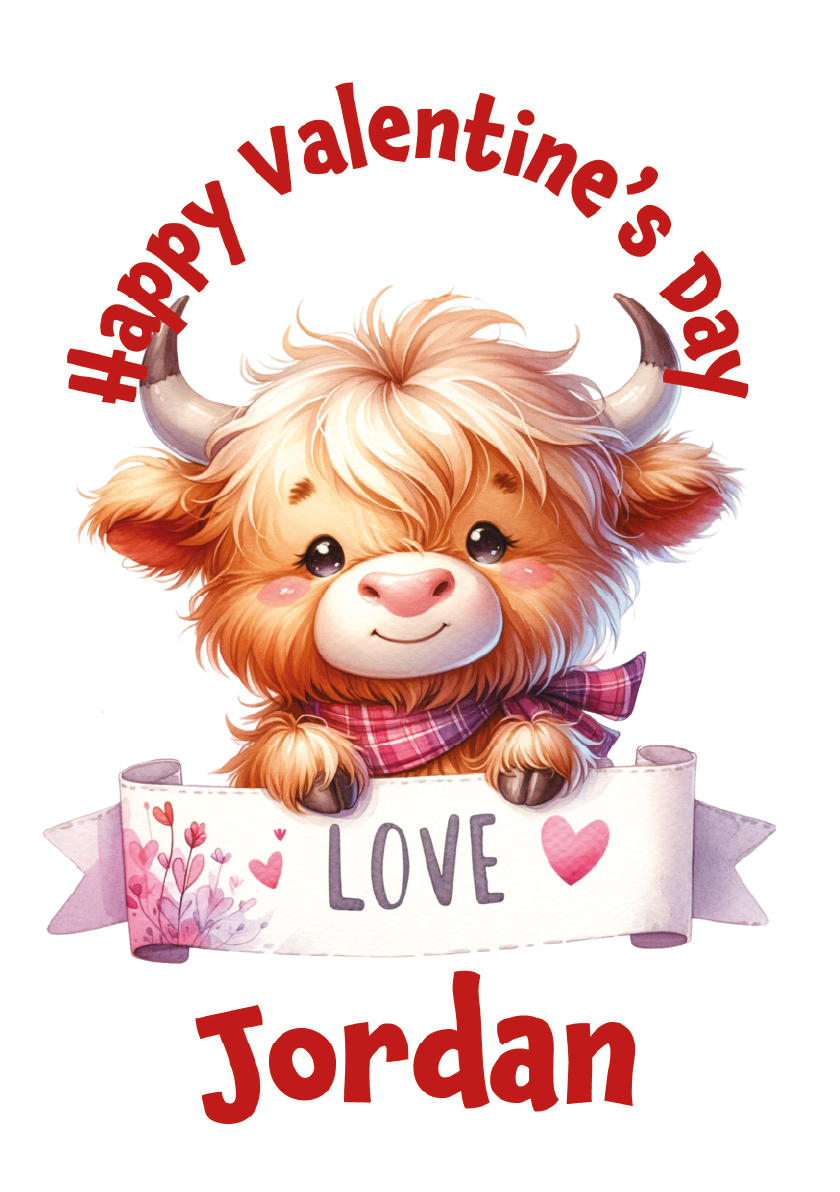 Valentine's Day card with a cartoon highland cow holding a 'Love' banner and 'Happy Valentine's Day' text.