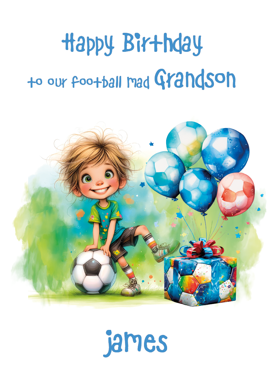 Birthday card for a football-loving grandson with balloons, soccer ball, and gift box. Personalised for name and relation.