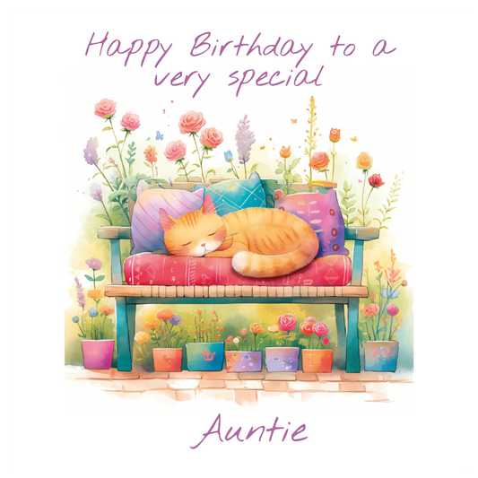 Birthday card with a cat sleeping on a bench surrounded by flowers and plants, with 'Happy Birthday to a very special Auntie' text. Personalised for name and relation