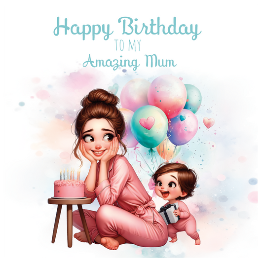 A birthday card with an illustration of a mom and daughter with a birthday cake and they daughter is giving her mum a present surrounded by balloons with birthday wishes for an amazing step mum. can be personalised for mum, mummy step mum or step mummy