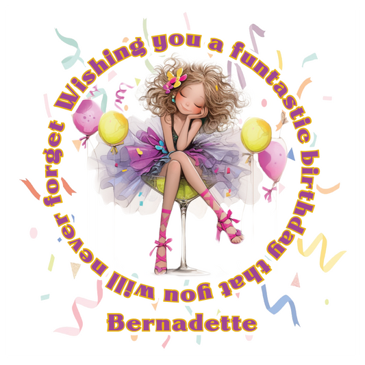 Illustration of a birthday girl sitting on a cocktail glass with colorful text and balloons. Can be personalised for name and relation