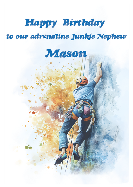 A Birthday Card with an illustration of a man rock climbing with a personalised birthday message. Can be personalised for name and relation.