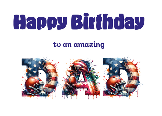 A Birthday Card with the word 'Dad' made with American football themed letters and a birthday message