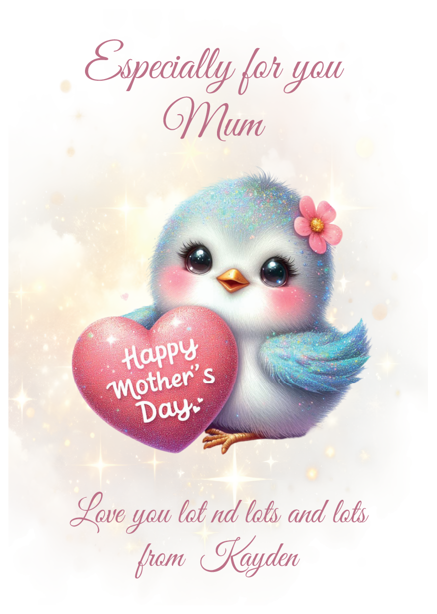 Cartoon bird holding a heart with 'Happy Mother's Day' text, surrounded by soft colors and sparkles. Can be personalised with name of child/Children and for Mum,Mummy, Step Mum, Step Mummy, Grandma or Nanna