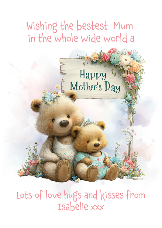 A Mother's Day Card with a cute illustration of two bears sat amongst flowers with a sign that says'Happy Mother's Day' Can Be personalised with child/childrens names and for Mum, Mummy, Step Mum, Step Mummy, Grandma or Nanna