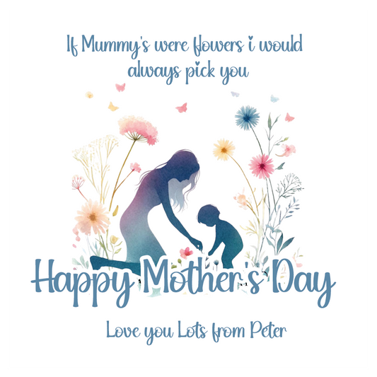 Mother's Day card with silhouette of a mother and child surrounded by flowers and text. Can be personalised with child/children's names and for any maternal relationship