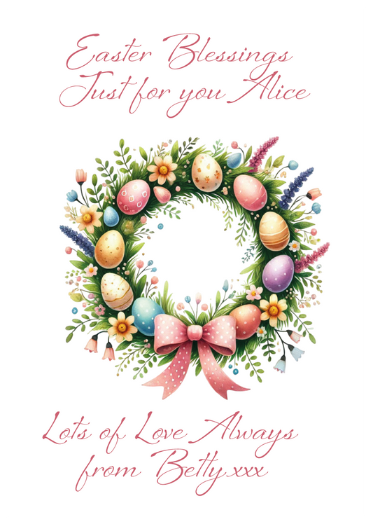 Easter greeting card with wreath of eggs and flowers, personalized message. Can be personalised for name and relation