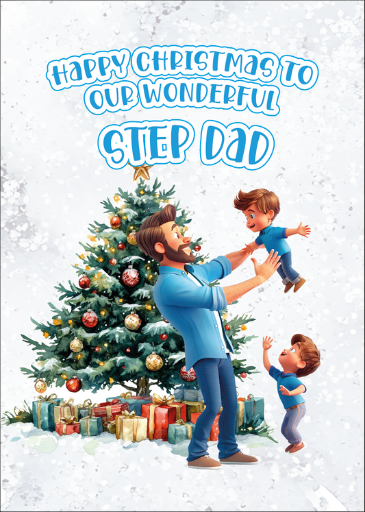 Christmas card with a dad and two children in front of a decorated tree and presents, with text 'Happy Christmas to our wonderful step dad'.