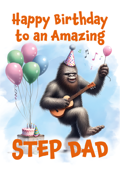 Birthday card with a cartoon gorilla playing guitar, surrounded by balloons and a cake, with text 'Happy Birthday to an Amazing Step Dad' on a blue background.