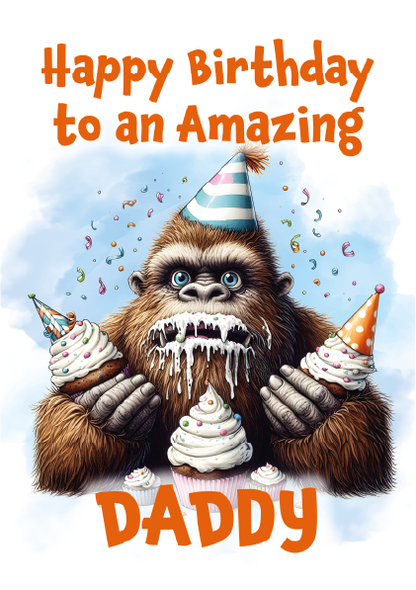 Birthday card with a cartoon Sasquatch holding a cake, surrounded by party hats and confetti, with text 'Happy Birthday to an Amazing Daddy'.