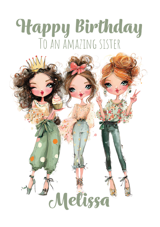 Three illustrated girls with 'Happy Birthday to an amazing sister' text and 'Melissa' name on a white background.