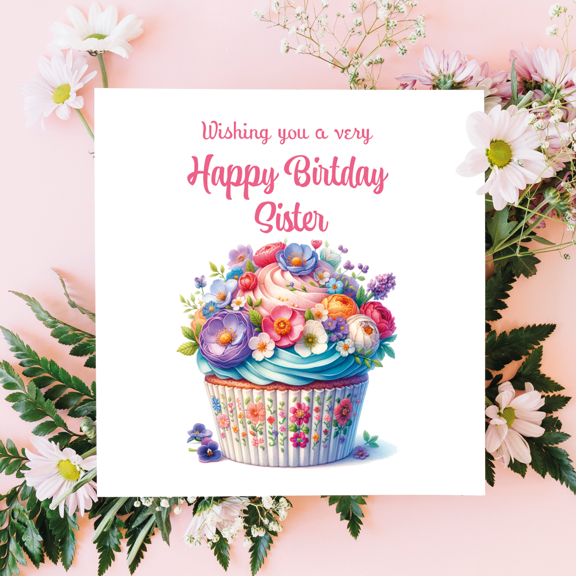 Greeting card with a colorful cupcake and flowers, surrounded by floral decorations on a pink background. Personalised for  name and relation 