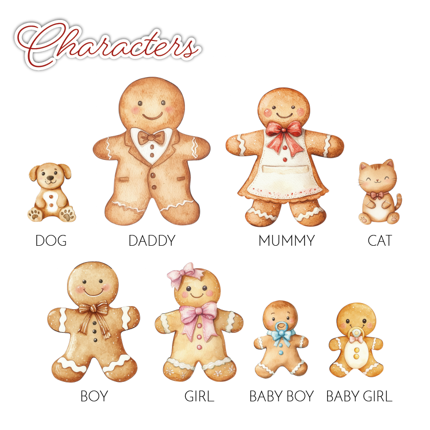 Illustrations of gingerbread characters including a dog, daddy, mummy, cat, boy, girl, baby boy, and baby girl on a white background.