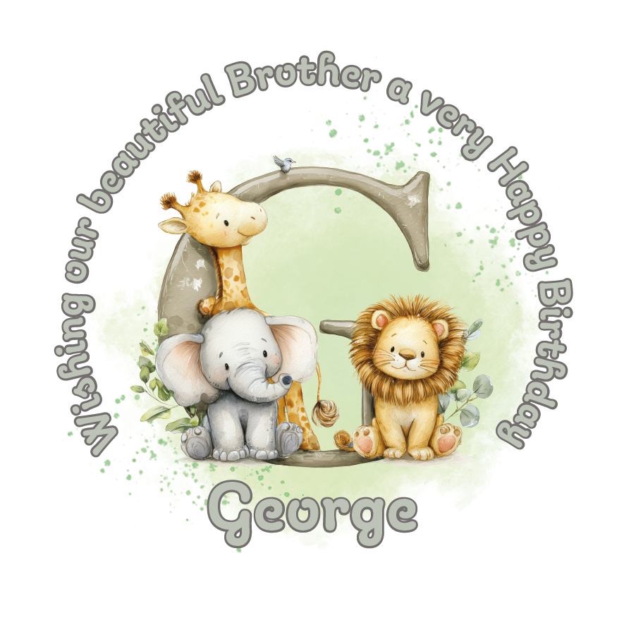 Illustration of a giraffe, elephant, and lion with a letter 'G' on a light green background, featuring birthday wishes  and personalised name, age and relation