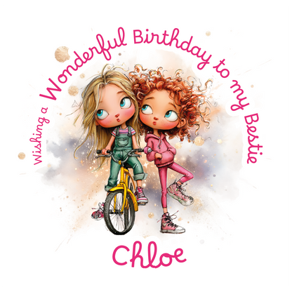 Cartoon illustration of two girls on a bike with 'Wonderful Birthday to my Bestie' text  and personalised with name on a colourful background .