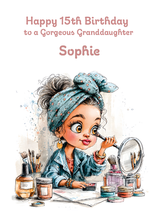 Birthday card with illustration of a girl applying makeup, text 'Happy 15th Birthday to a Gorgeous Granddaughter Sophie' on a white background. Personalised with age name and relation.