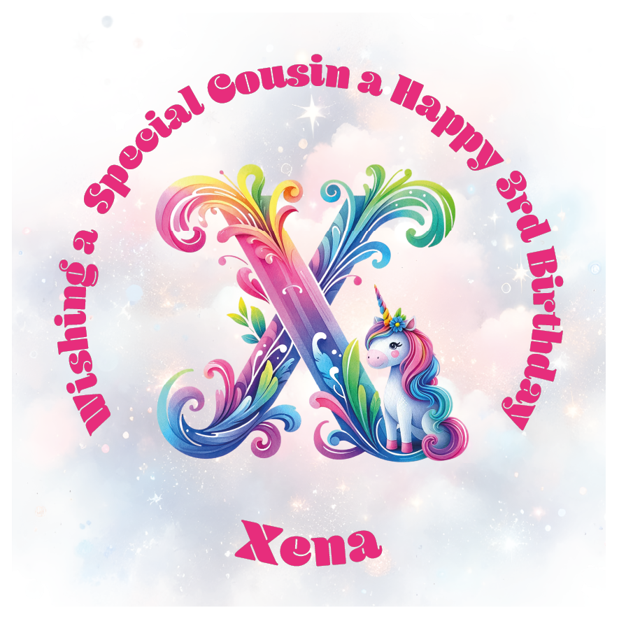 Colorful birthday card with unicorn and letter 'X' for a special birthday. personalised with name age and relation.
