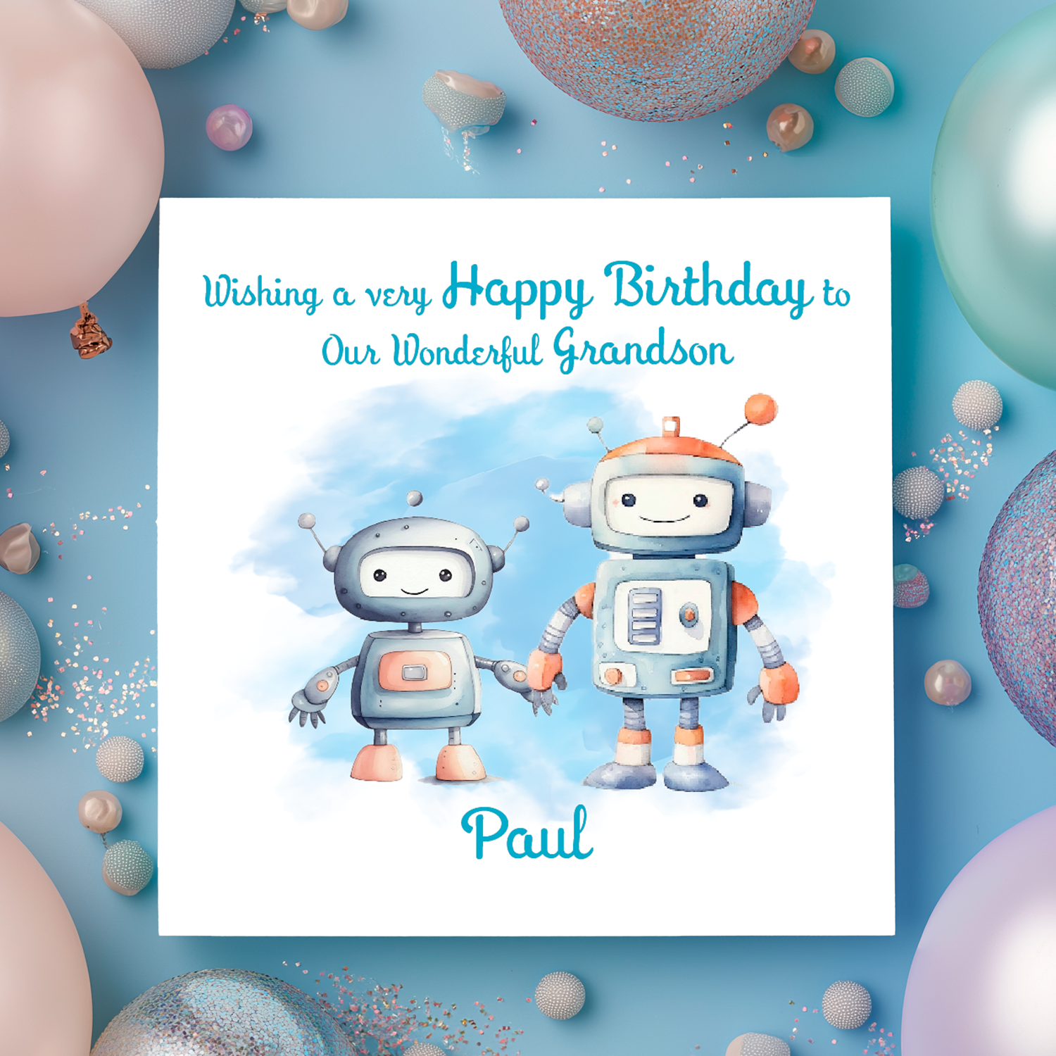 Birthday card with robots and balloons on a blue background  with personalised name and relation birthday 