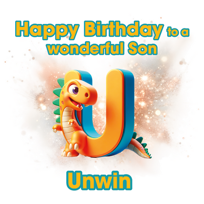 Birthday card with a dinosaur character and the letter U  for Unwin' on a light background. Can be personalised for name, age and relation