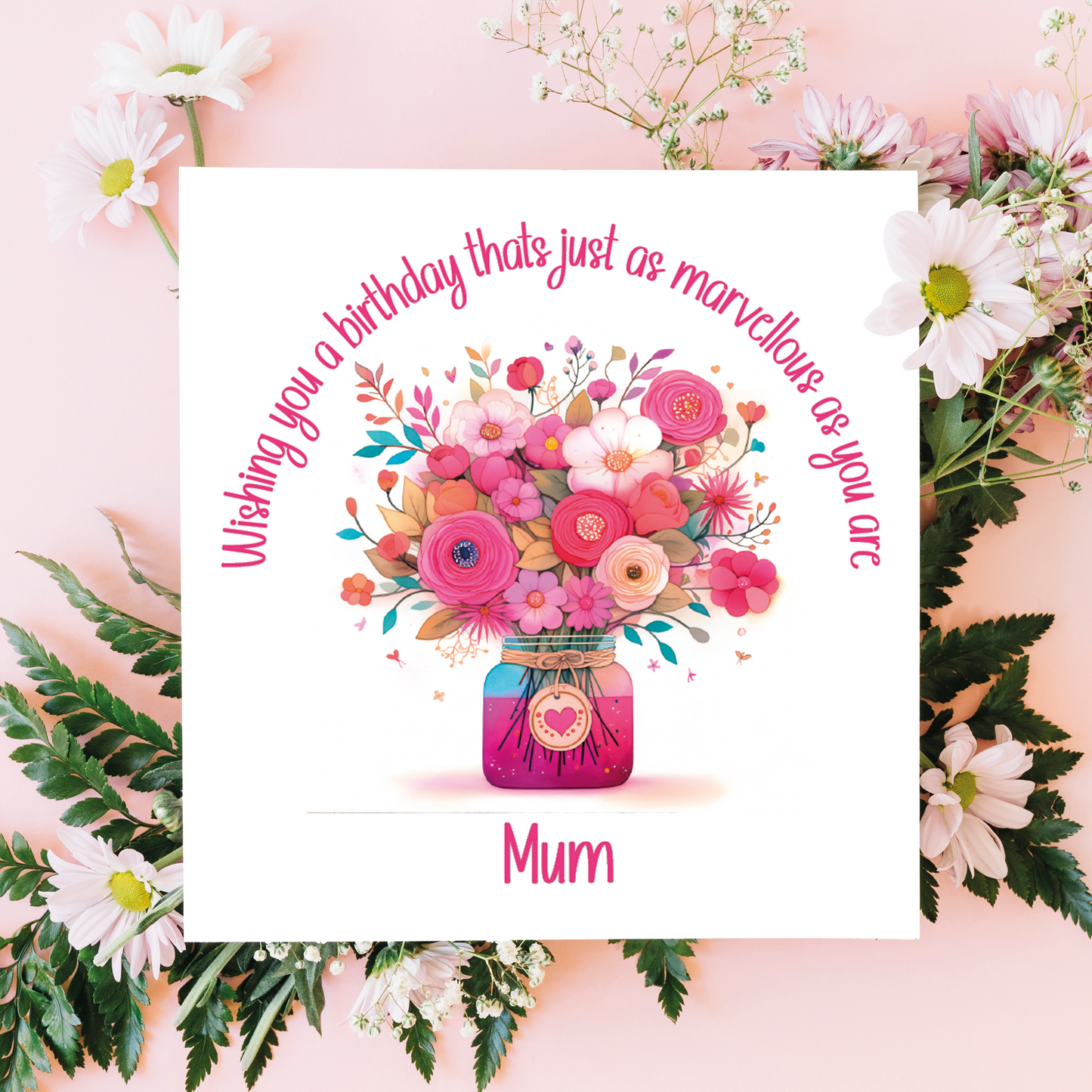 Greeting card with floral design and text on a pink floral background. Personalised for name and relation