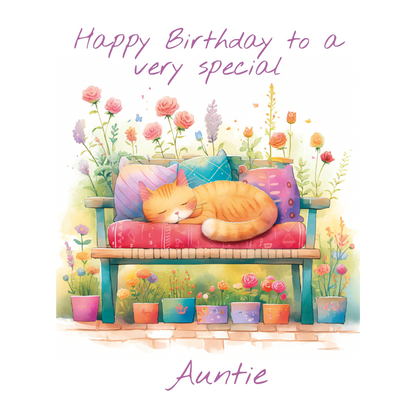 Birthday card with a cat sleeping on a bench surrounded by flowers and plants, with 'Happy Birthday to a very special Auntie' text. Personalised for name and relation