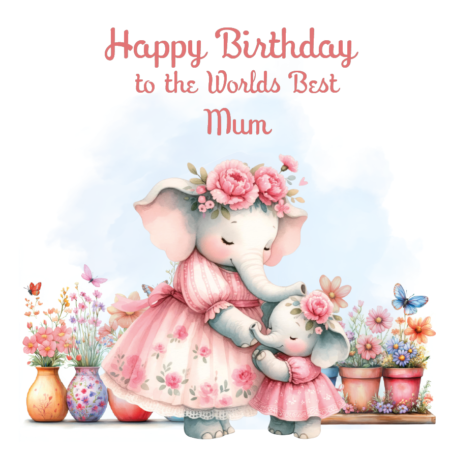Cartoon elephants in pink dresses with flowers, surrounded by plants and butterflies, on a birthday card for mum.