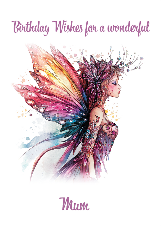 Colorful fairy illustration with 'Birthday Wishes for a wonderful Mum' text on a white background. Personalised for name and relation