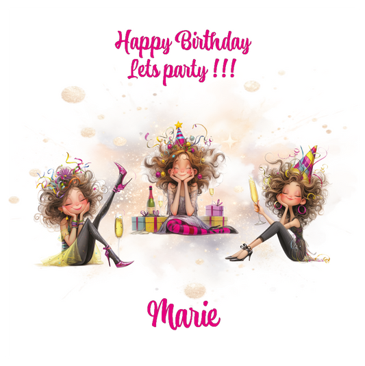 Birthday card with three cartoon women celebrating, text 'Happy Birthday Let's party!!!', and name 'Marie'. Can be personalised for name and relation