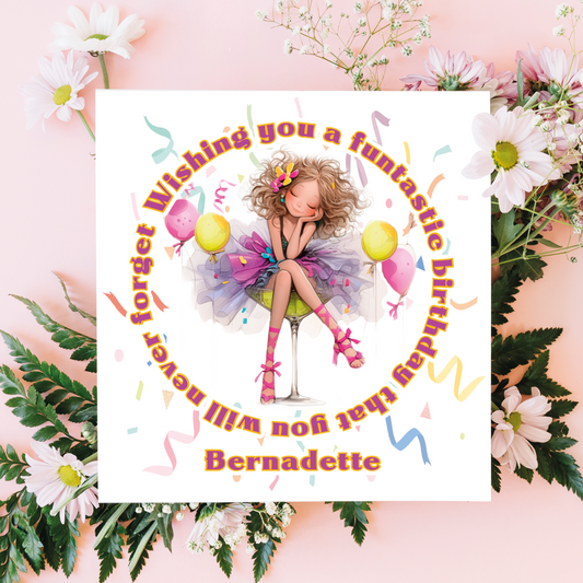 Birthday card with a birthday girl sat in a cocktail glass  surrounded by flowers and text on a pink background. Can be personalised for name and relation