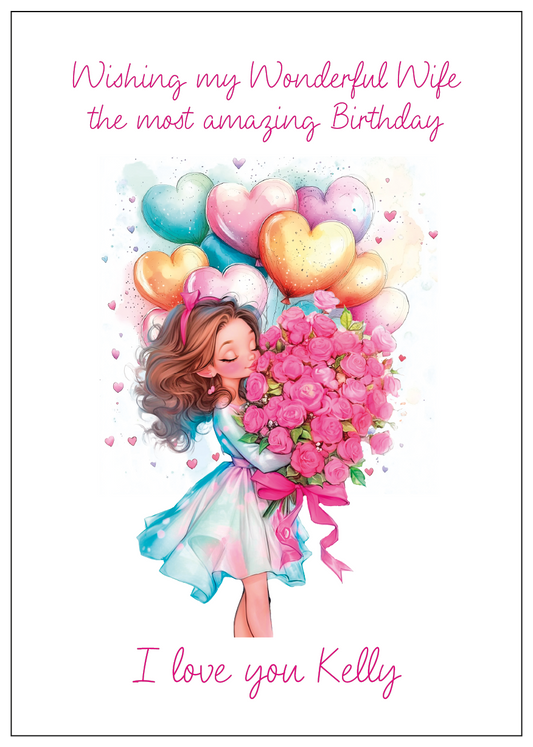 Birthday Card with an illustration of a woman holding a large bouquet of prink roses and a selection of heart shapes pastel colour balloons with personalised text  for name and relationship