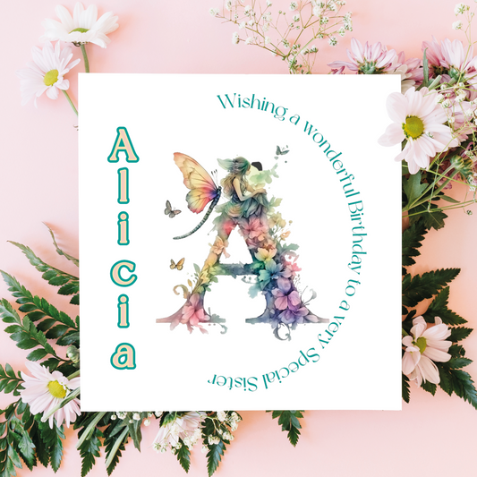 A birthday card with a letter A decorated with flowers and a fairy  in pastel colours.  with a personalised birthday message . on a floral background