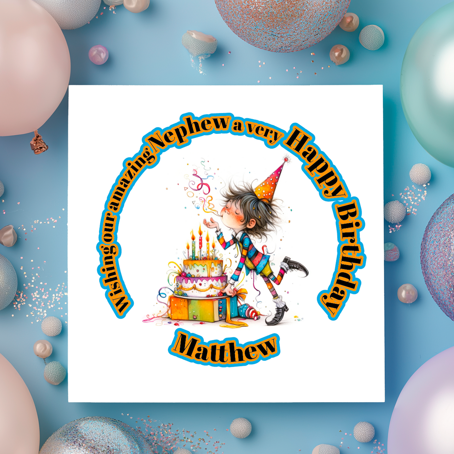 A Vibrant Colourful Birthday card with an illustration of a boy with a  Birthday cake and personalised text. Can be personalised for name age and relation