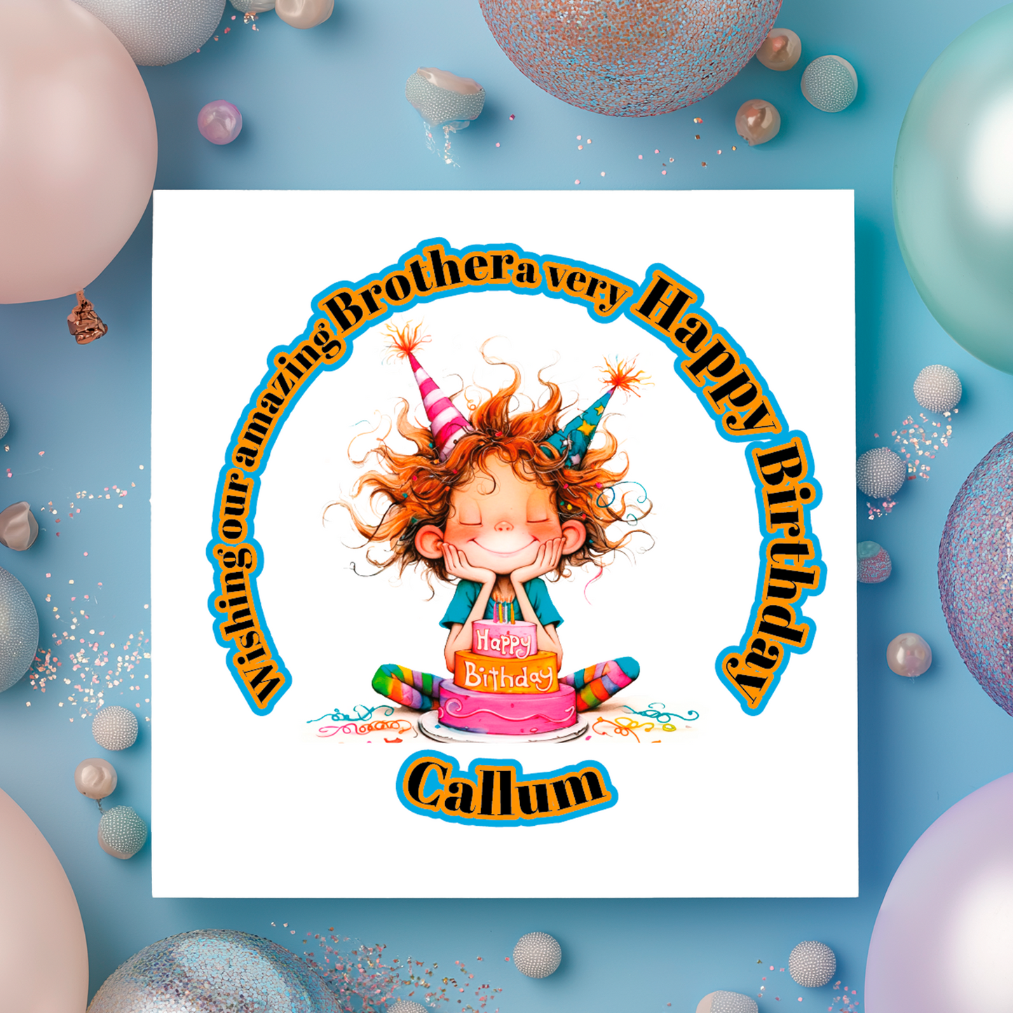 A Vibrant Colourful Birthday card with an illustration of a boy with a  Birthday cake and personalised text. Can be personalised for name age and relation
