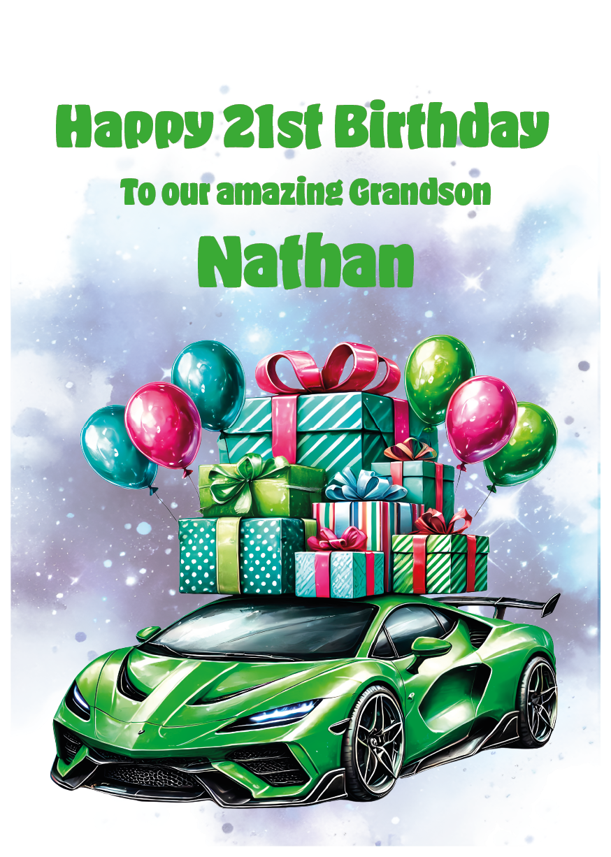 Happy 21st Birthday card with green sports car, presents, and balloons on a white background. Can be personalised to name, age and relation