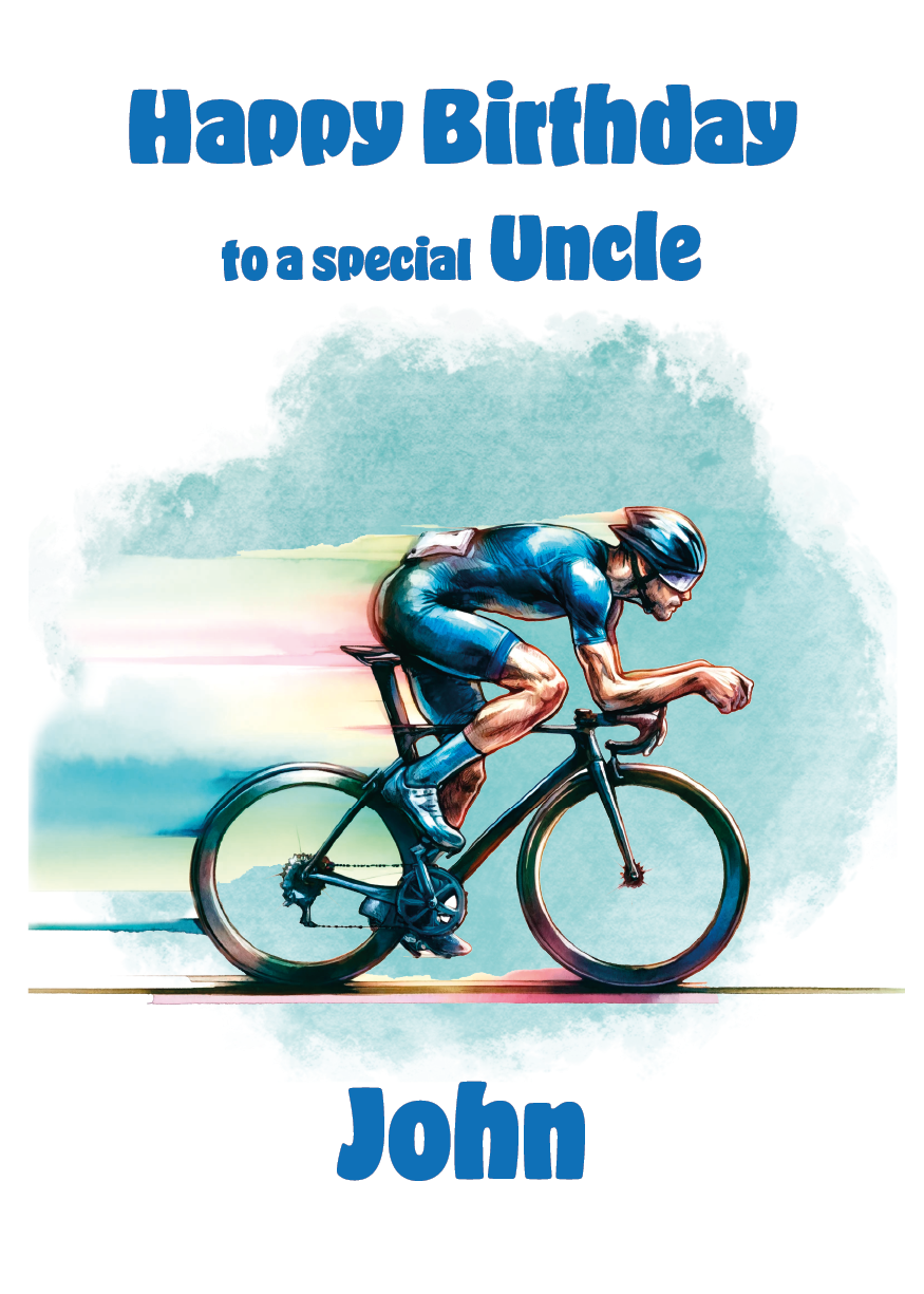 Birthday card with a cyclist on a colorful background and text 'Happy Birthday to a special Uncle John'. Can be personalised for name and relation.