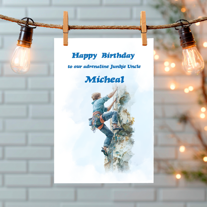 A Birthday Card with an illustration of a man rock climbing with a personalised birthday message. Can be personalised for name and relation.