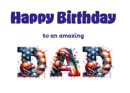 A Birthday Card with the word 'Dad' made with American football themed letters and a birthday message