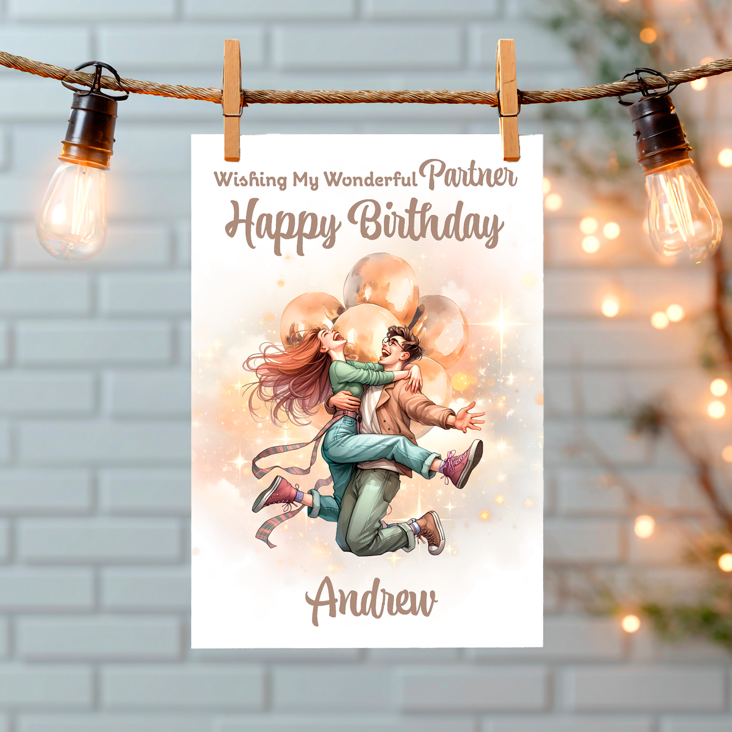 A Birthday Card with a romantic illustration of a couple hugging in mid air  surrounded by balloons and light with a personalised birthday message for you loved one. Can be personalised with name and relationship