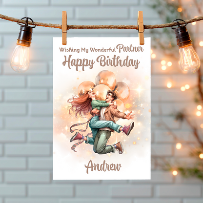 A Birthday Card with a romantic illustration of a couple hugging in mid air  surrounded by balloons and light with a personalised birthday message for you loved one. Can be personalised with name and relationship