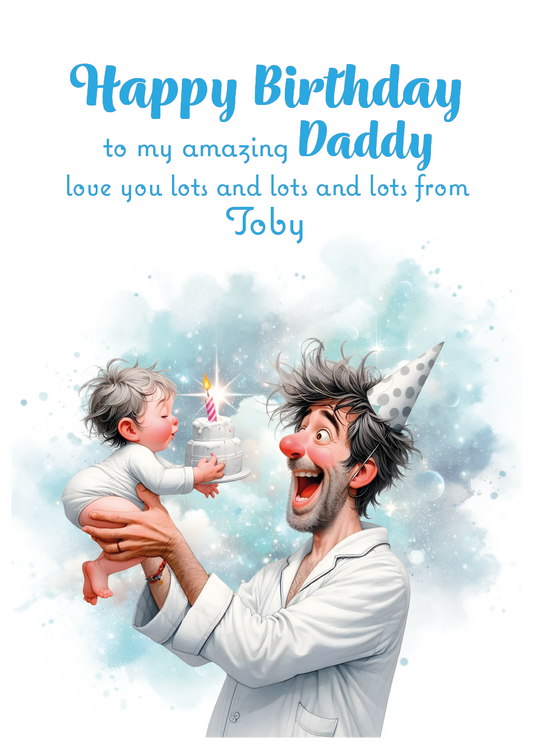 A Birthday card with an illustration of a young Boy  and his dad with a birthday cake  and a personalised message that can be personalised for Dad,Daddy,Step Daddy or Step Dad.