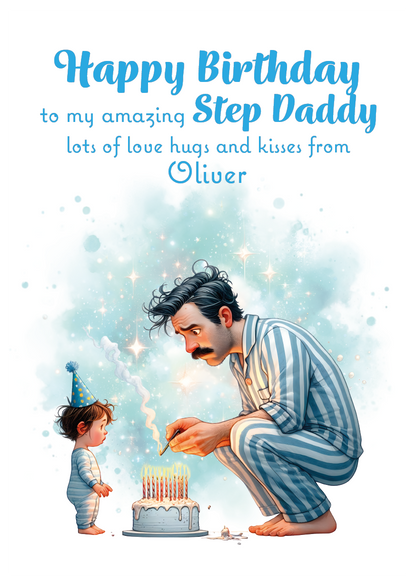 A Birthday card with an illustration of a young Boy  and his dad with a birthday cake  and a personalised message that can be personalised for Dad,Daddy,Step Daddy or Step Dad.