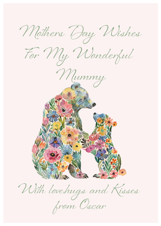 Floral mother and baby bear  with Mother's Day message for a mummy on a light background. Can be personalised for Mum, Mummy, Step Mum,Step Mummy, Grandma or Nanna and child/children's names added