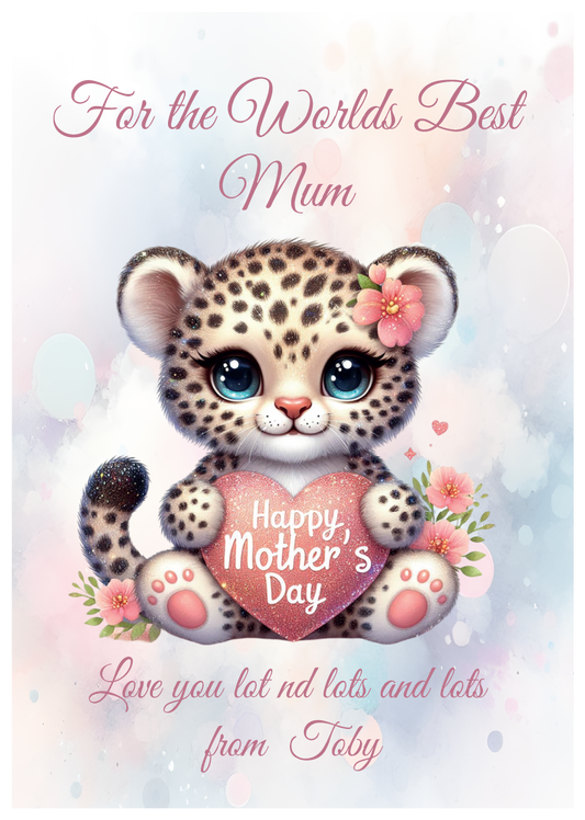 Card with a cartoon leopard holding a heart, surrounded by flowers, on a light blue background. With Text 'For the world's best Mummy'. Can be personalised with name of child/Children and for Mum,Mummy, Step Mum, Step Mummy, Grandma or Nanna 