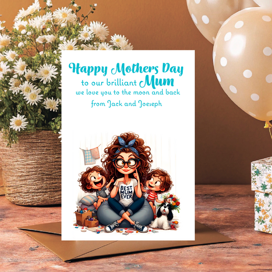 Mother's Day card with illustration of a woman and two children, surrounded by flowers and balloons. Can be Personalised with Child/Children's names. and for Mum, Mummy, Step Mum or Step mummy
