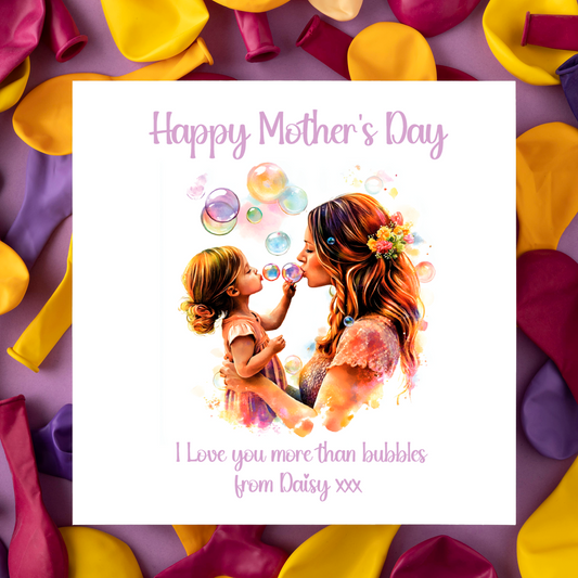 Mother's Day card with a mother and child blowing bubbles on a background of balloons.  Can be personalised with child/children's names and for any maternal relationship 