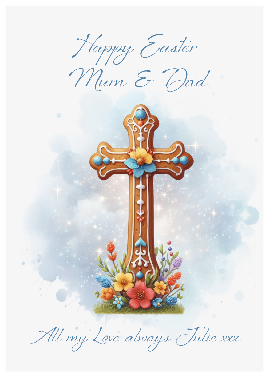Easter card with a decorative cross and flowers on a light blue background, featuring the text 'Happy Easter Mum & Dad All my Love always Julie xxx'. Can be personalised with name and relation