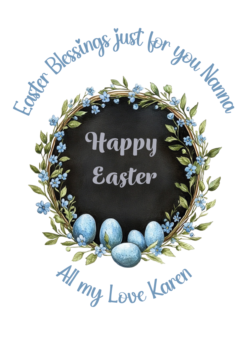 Easter greeting card with blue eggs, floral wreath, and personalised text on a white background. Can be personalised for name and relation