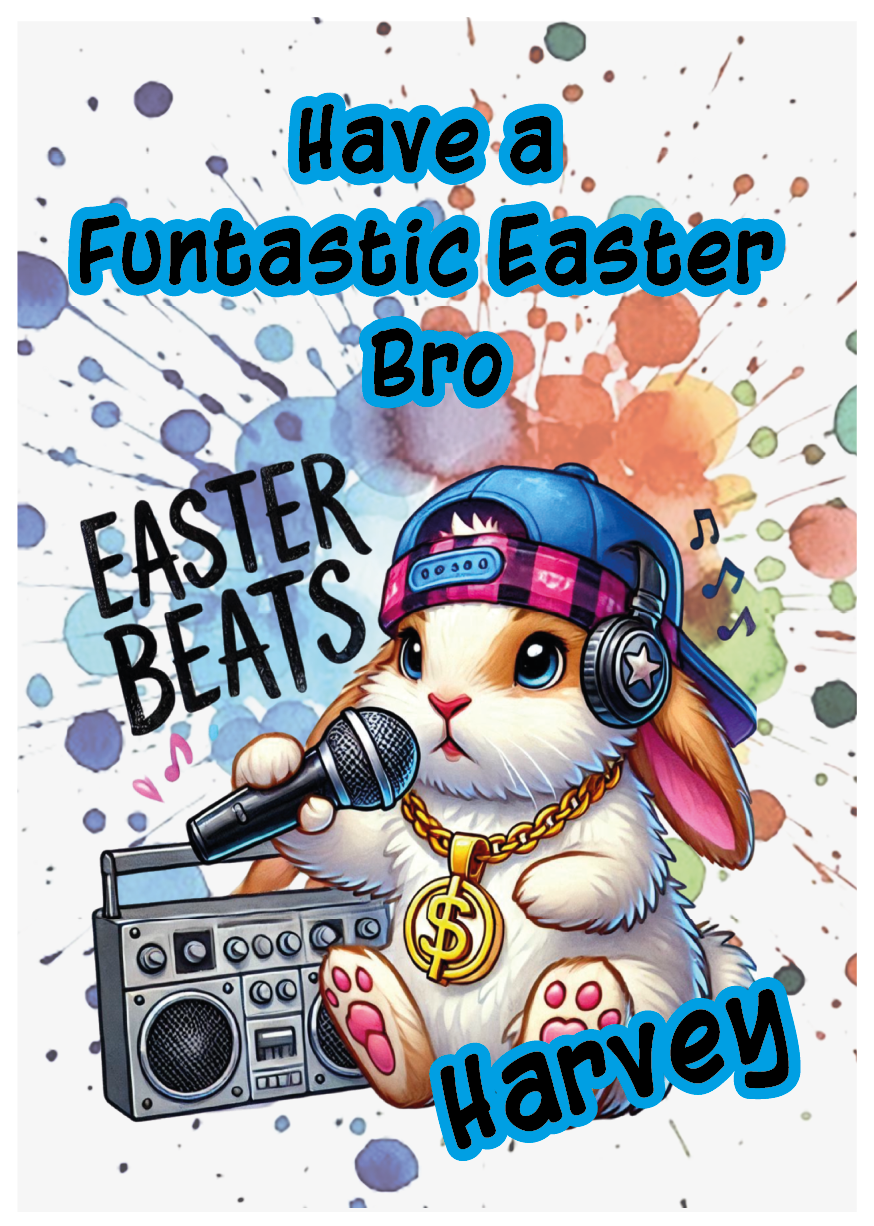 Cartoon rabbit with headphones and boombox, text 'Have a Funtastic Easter Bro, Easter Beats Harvey' on colorful background. Can be personalised for name and relation.
